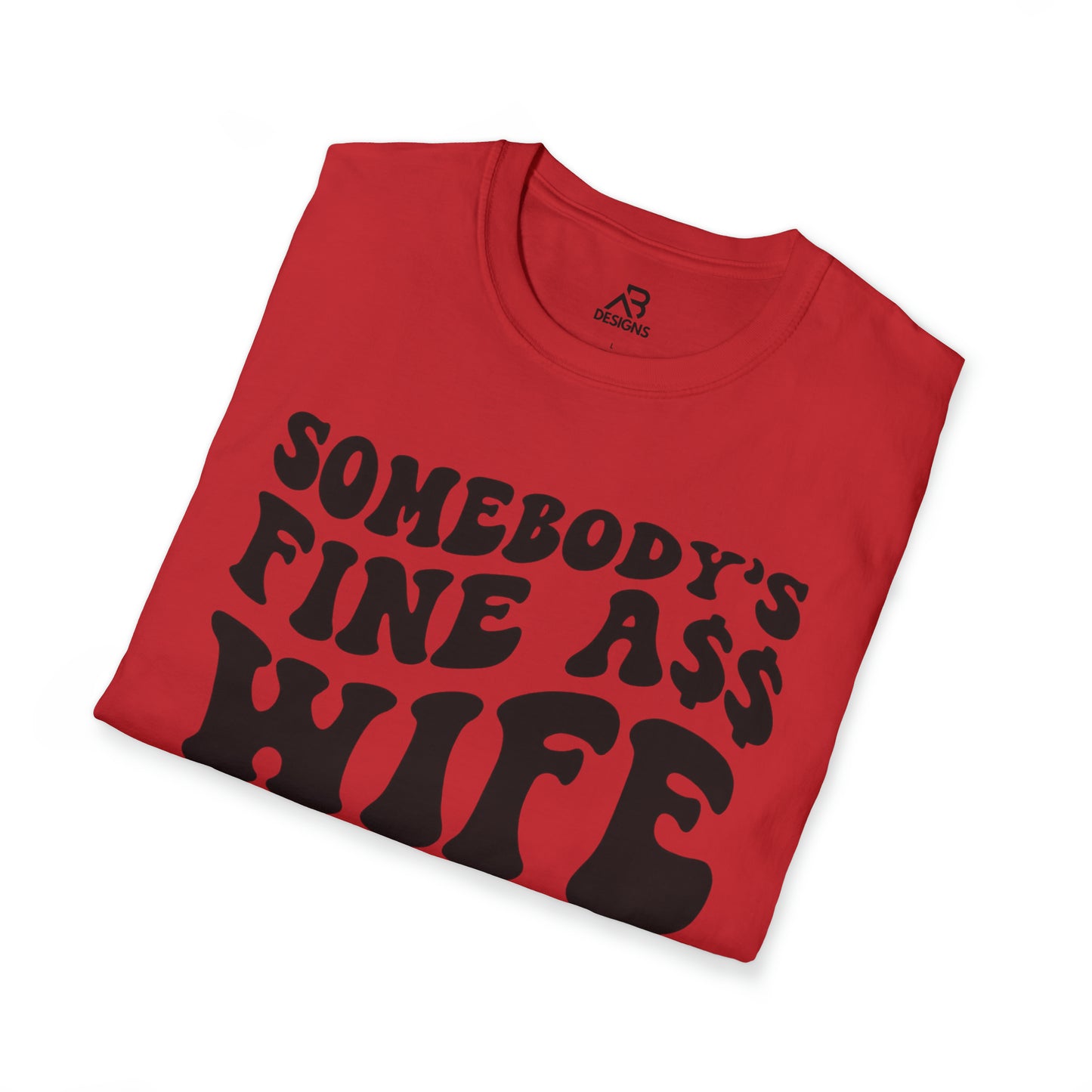 Unisex Softstyle T-Shirt- Somebody's Wife