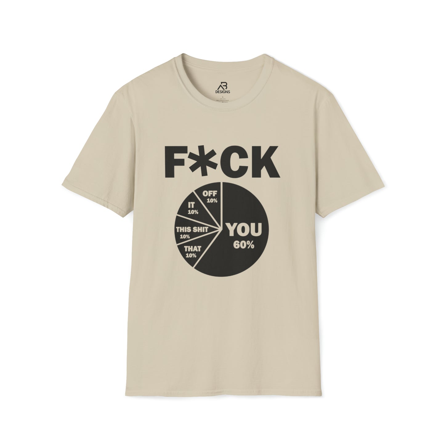 F*CK IT- Unisex Softstyle T-Shirt